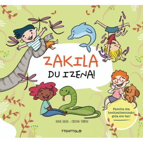 Zakila du izena!