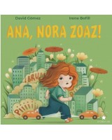 Ana, nora zoaz!