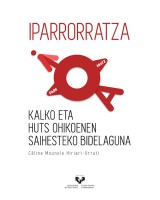 Iparrorratza. Kalko eta huts ohikoenen saihesteko bidelaguna