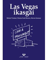 Las Vegas ikasgai - Forma arkitektonikoaren sinbolismo ahaztua