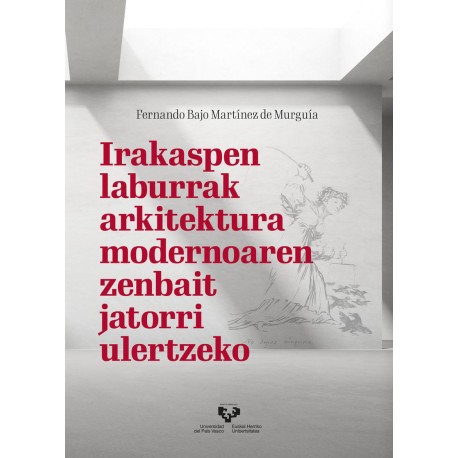 Irakaspen laburrak arkitektura modernoaren zenbait jatorri ulertzeko