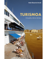 Turismoa, desazkundera bidaia