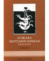 Euskara bizitzaren kenkan