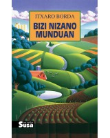 Bizi nizano munduan