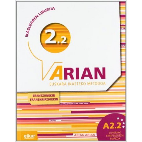 Arian A2.2   Ikaslearen liburua (+CD + Erantzunak + Transkripioak)