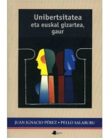 Unibertsitatea eta euskal gizartea, gaur