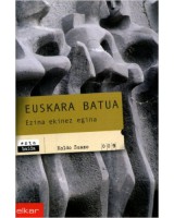 Euskara batua  - Ezina ekinez egina