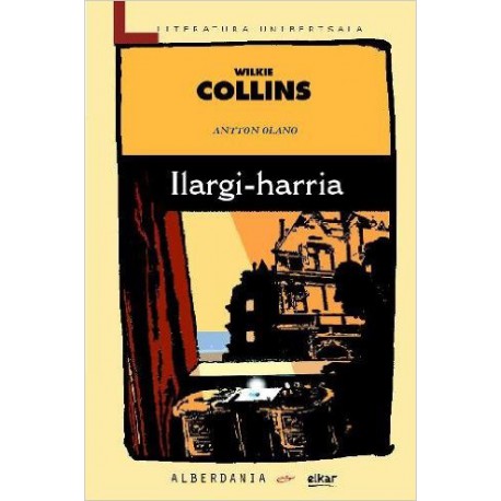 Ilargi-harria - Wilkie Collins - Literatura Unibertsala - Karrikiri