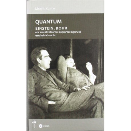 Quantum - Einstein, Bohr eta errealitatearen izaeraren inguruko