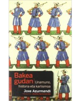 Bakea gudan.  Unamuno, historia eta karlismoa