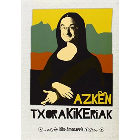 Azken txoraKIKEriak 