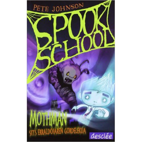 Mothman Sits erraldoiaren gordelekua     Spook School