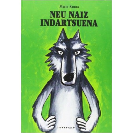 Neu naiz indartsuena